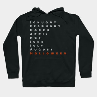 Funny August Halloween Minimalist Calendar Months Of The Year October Missing Hoodie